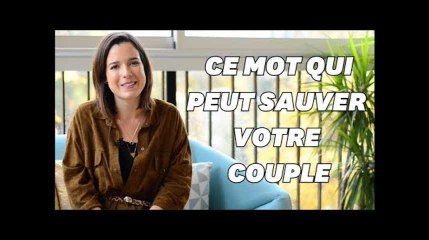 Ce mot qui fait peur aux couples mais qui peut les sauver
