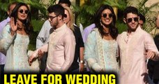 Priyanka Chopra Nick Jonas Leave For Their Wedding In Jodhpur, Umaid Bhawan Palace