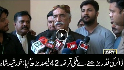 Increase in dollar rate resulted 42% increase in debt, Khursheed Shah