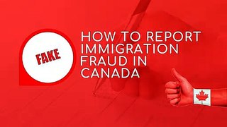 How to Report Immigration Fraud in Canada - Radvision World Consultancy