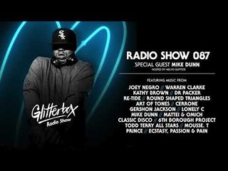 Glitterbox Radio Show 087: Mike Dunn