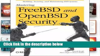 Review  Mastering FreeBSD and OpenBSD Security