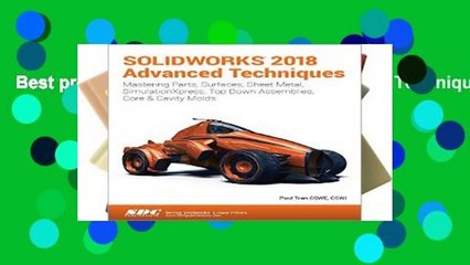 Best product  SOLIDWORKS 2018 Advanced Techniques