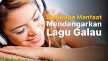 Manfaat Mendengarkan Lagu galau