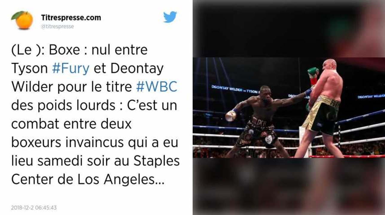 Boxe. Deontay Wilder conserve son titre en arrachant le nul face à Tyson Fury