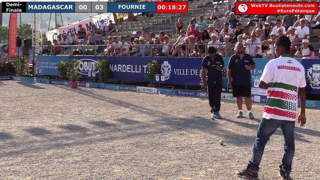 Europétanque des Alpes-Maritimes 2018 : Demi-finale Fournié VS Madagascar