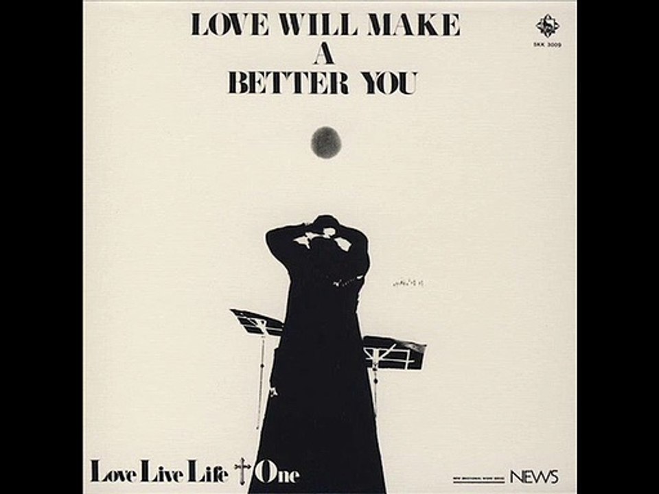 Love Live Life Feat.  Akira Fuse - Love Will Make A Better You