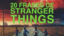 20 Frases de Stranger Things | La serie tributo a los ochenta 