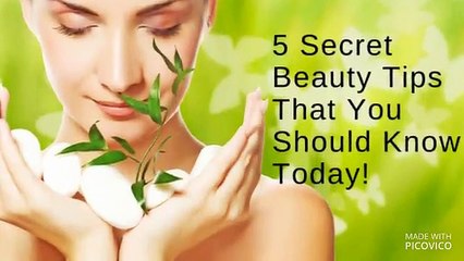 5 Secret Beauty Tips That You Should Know Today!