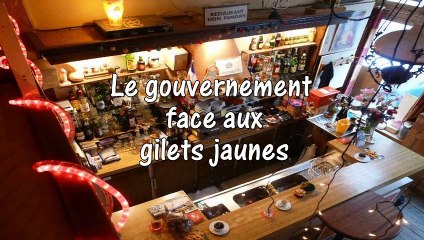 Brèves de comptoir - Gilets Jaunes / Gouvernement - Analyse pointue