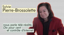 Sylvie Pierre-Brossolette (CSA) nous parle télé-réalité, Dix pour cent et contrôle d'Internet