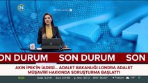 Akın İpek'in iadesi