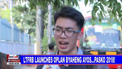 LTFRB launches Oplan Byaheng Ayos: Pasko 2018
