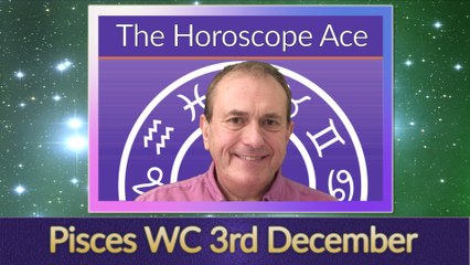 Pisces Weekly Horoscope from 3rd December - 10th December