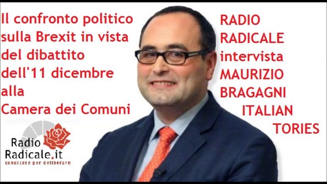 Le trattative sulla Brexit in vista del dibattito dell'11 dicembre alla Camera dei Comuni: intervista a Maurizio Bragagni (Italian Tories)