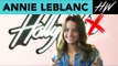 Annie LeBlanc Calls Out Her Weirdest Secret Habit!! | Hollywire