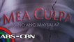 UKG: Teleseryeng " Mea Culpa, Sino ang may sala?", inaabangan ng fans