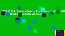 [P.D.F] Coin Folders Dollars: Eisenhower-Anthony (Official Whitman Coin Folder) by Whitman