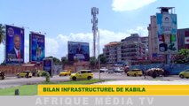 BILAN INFRASTRUCTUREL DE KABILA UNE REALISATION D'AFRIQUE MEDIA TELEVISION