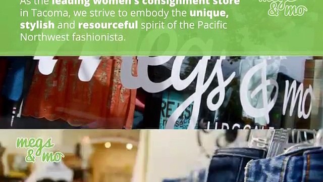 Women Consignment Store in Tacoma - Meg's & Mo Upscale Resale