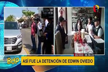 Edwin Oviedo: así fue su detención en su vivienda en San Borja