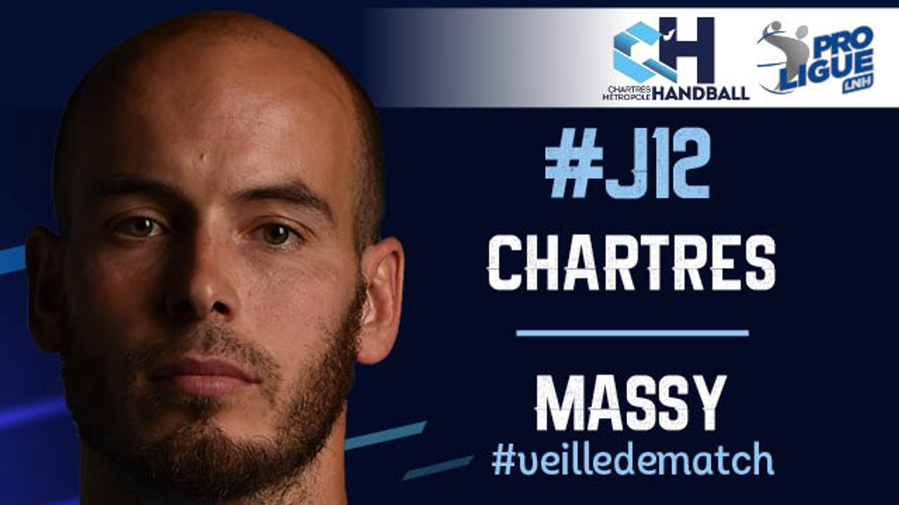 #J12 : CHARTRES - MASSY #veilledematch