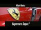 What Makes Supercars Super? - The Dream