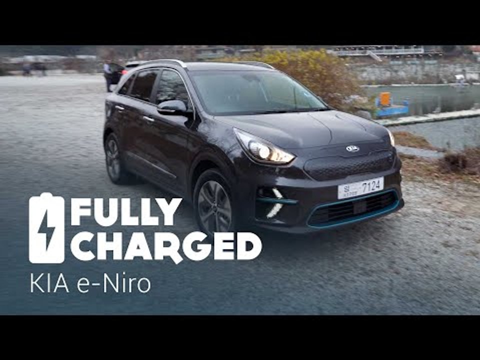 KIA e-Niro |  Fully Charged