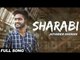Sharabi| ●Jatinder Dhiman | Amrit Music Works●New Punjabi Songs 2016●Latest Punjabi Songs 2016