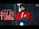 Ajj De Time | (Full HD ) | Rajbir Grewal | New Punjabi Songs 2018 | Latest Punjabi Songs 2018