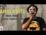 Amio Jibito Full Video | Sankha Subhra Ghosh | Bengali Single