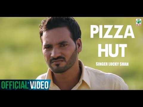 Pizza Hut | Lucky Shah | Brand New Song Feat KV Singh | Latest Punjabi Song | Finetone