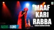 Kanwar Grewal | New Song Maaf Kari Rabba | Latest Punjabi Song | Finetone