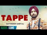 Satinder Sartaaj | Tappe Offical Full Song | Latest Punjabi Song | Finetone