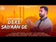 Dere Saiyaan De  | (Full HD) | Happy Bhangra  |  New Punjabi Songs 2018 | Latest Punjabi Songs 2018