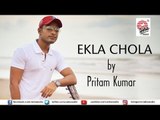 Ekla Chola | Full Video | Pritam | Bengali Singles