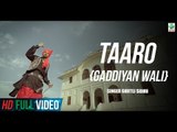 Gurtej Sidhu King Of Folk | Taaro {Gaddiyan Wali} Official Music Video | 2014