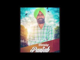 Jnab Josh | Waring to Punjab | Jasmeet Singh | Full Song | 2017