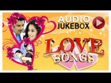 Romantic & Love Songs Collection || Audio Songs Jukebox ♥ Vol.1 ♥