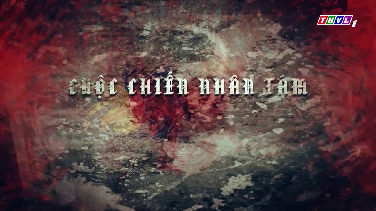 Cuộc Chiến Nhân Tâm Tập 8 - Phim Việt Nam