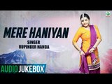 Mere Haniyan | Rupinder Handa | Superhit Album | (Full Audio Jukebox) | Punjabi Songs | Finetone