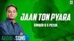 Jaan To Pyara | G S Peter | (Full Audio Song) | Latest Punjabi Songs 2018 | Finetone