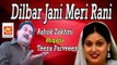 Dilabar Jani Meri Rani || Ashok Zakhmi Muqabla Tina Praveen || Audio|| Musicraft