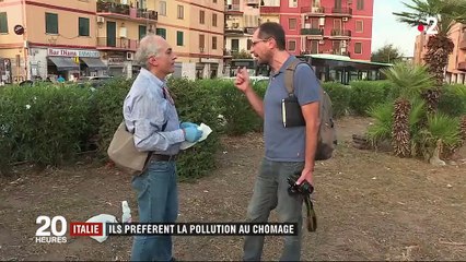 Italie : les employés d'une usine polluante veulent la maintenir ouverte