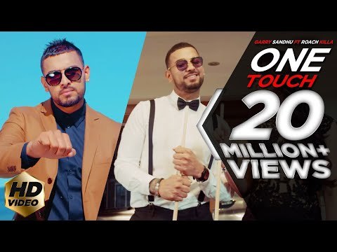 GARRY SANDHU ft ROACH KILLA| ONE TOUCH | FULL VIDEO SONG | New Punjabi Song | Fresh Media Records