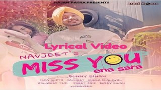 Miss You Ena Sara ( Lyrical Video) | Navjeet | Jaymeet | WhatsApp Status 2018