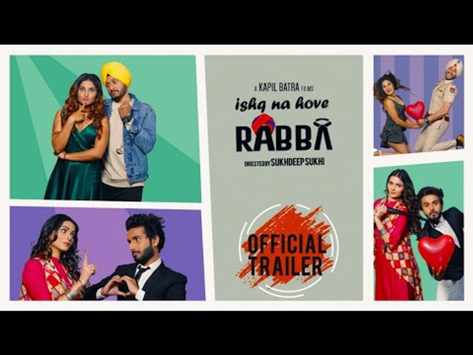 Ishq Na Hove Rabba (Official Trailer) | Upcoming Punjabi Movie 2018