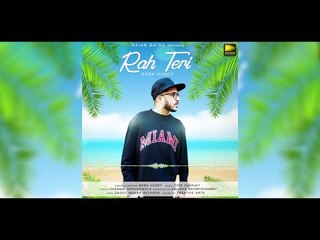 Rah Teri | Baba Honey | New Punjabi Songs 2018 | Latest Punjabi Songs 2018