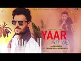 Yaar Att Ne (Full Song) | Gurjas Sidhu | New Punjabi Songs 2018 | Latest Punjabi Songs 2018