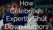 These Celebrities Shut Down Tabloid Rumors In The Best Way